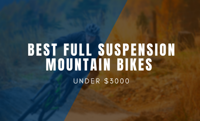 Affordable Full Suspension Mountain Bikes