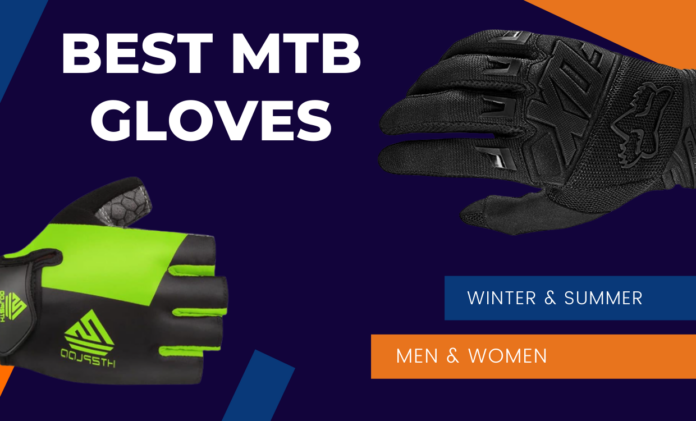 Best MTB Gloves