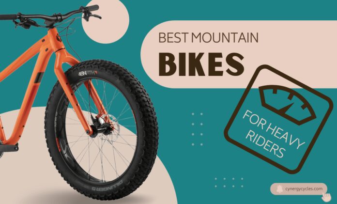 Best Mountain Bikes for Big Guys